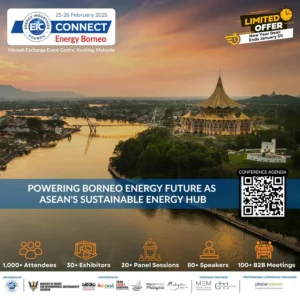 Powering Borneo Energy future as ASEAN’S sustainable energy hub