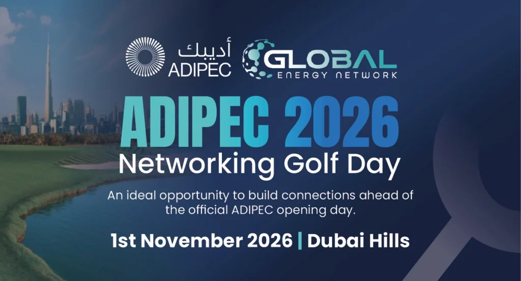 ADIPEC 2026 Golf Day at Dubai Hills - Global Energy Network